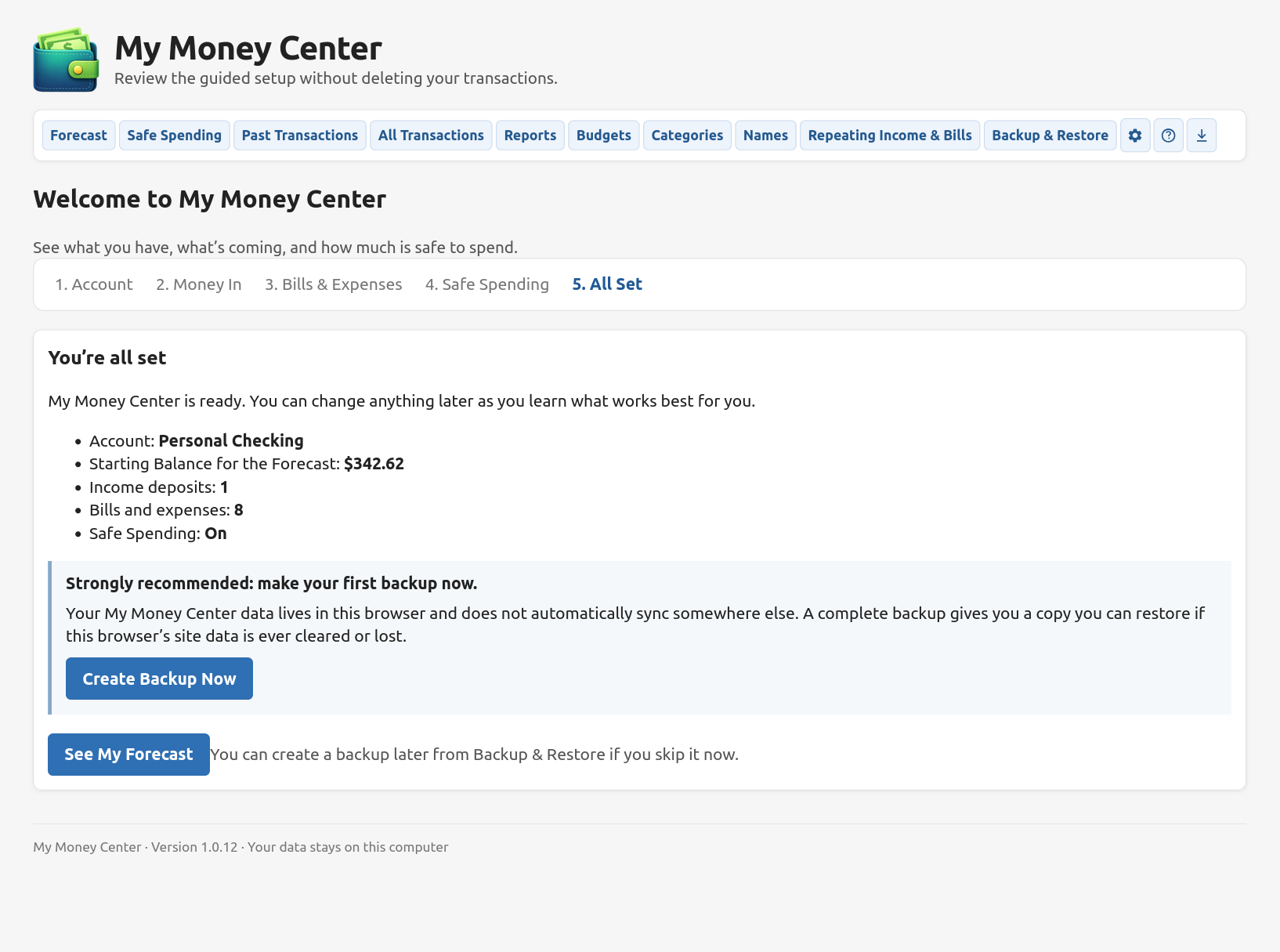 Final Welcome step recommending that the user create a first backup